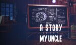 A Story About My Uncle Steam Key GLOBAL - Image 2