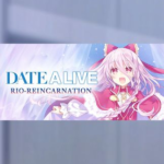 DATE A LIVE: Rio Reincarnation / デート・ア・ライブ 凜緒リンカーネイション HD / 約會大作戰 Steam Key GLOBAL